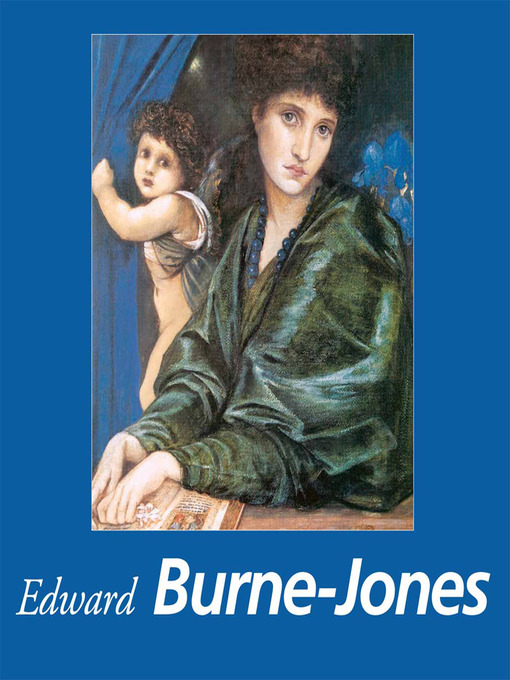 Title details for Edward Burne-Jones by Patrick Bade - Available